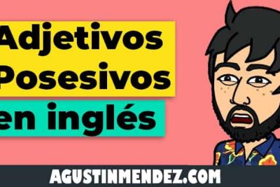 adjetivos posesivos en ingles y español