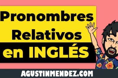 pronombres relativos en ingles y español