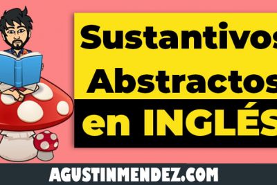 sustantivos abstractos en ingles y español para niños
