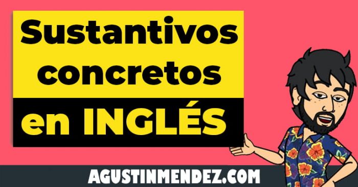 ⓿ Los 100 Sustantivos MÁs Usados En Inglés Y Español 4700