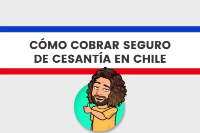 Cómo cobrar seguro de cesantía en Chile- requisitos y trámite.